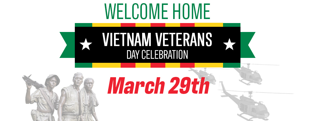 Welcome Home Vietnam Veterans Day Celebration 2025